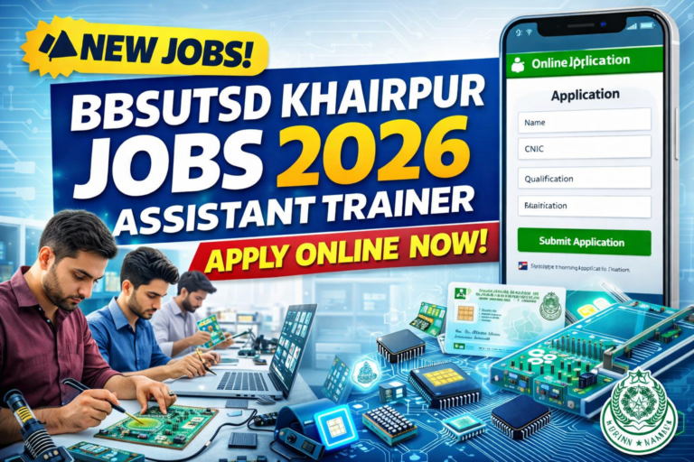 Electronic Technology Assistant Trainer BBSUTSD Khairpur Jobs 2026 – Apply Online